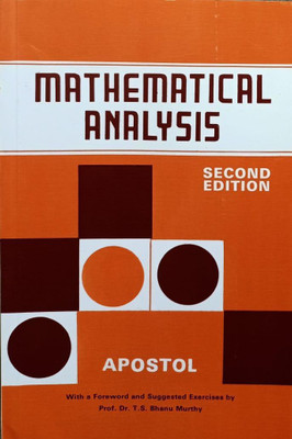 Mathematical Analysis Second Edition 520pp/PB 2nd Edition(Paperback, T. M. Apostol)
