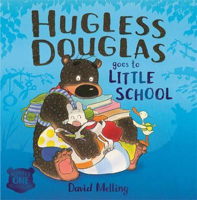 Hugless Douglas Goes to Little School(English, Paperback, Melling David)