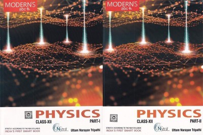 Modern's ABC Physics for Class-12 - Part 1 & 2(English, Paperback, Uttam Narayan Tripathi)