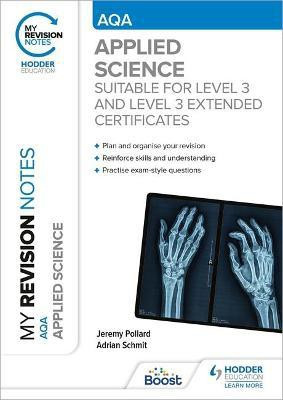 My Revision Notes: AQA Applied Science(English, Paperback, Pollard Jeremy)