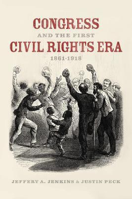 Congress and the First Civil Rights Era, 1861-1918(English, Paperback, Jenkins Jeffery A.)