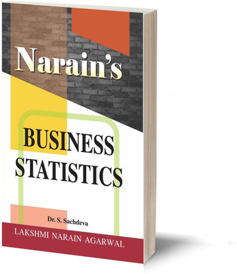 Narain's BUSINESS STATISTICS(Paperback, Dr. S. Sachdeva)