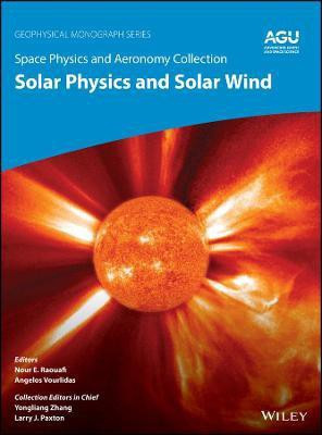 Space Physics and Aeronomy, Solar Physics and Solar Wind(English, Electronic book text, unknown)