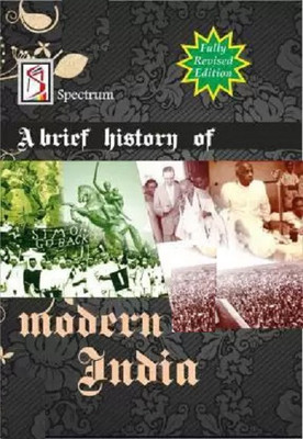 Brief History Of Modern Indian By Rajiv Ahir - Spectrum - Fully Revised Edition (English Medium) (Paperback, Rajiv Ahir)(Paperback, Rajiv Ahir)