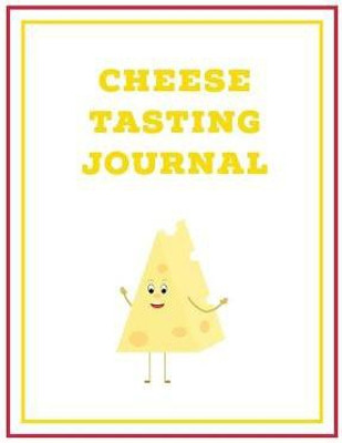 Cheese Tasting Journal(English, Paperback, Newton Amy)
