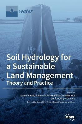 Soil Hydrology for a Sustainable Land Management(English, Hardcover, unknown)