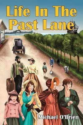 Life In The Past Lane(English, Paperback, O'Brien Michael)