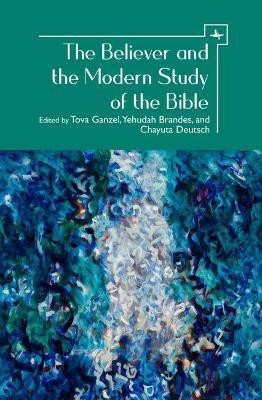 The Believer and the Modern Study of the Bible(English, Paperback, unknown)