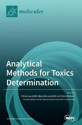 Analytical Methods for Toxics Determination(English, Hardcover, unknown)