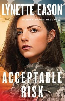 Acceptable Risk(English, Paperback, Eason Lynette)