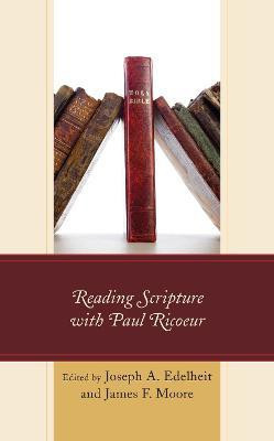 Reading Scripture with Paul Ricoeur(English, Electronic book text, unknown)