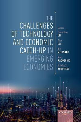 The Challenges of Technology and Economic Catch-up in Emerging Economies(English, Hardcover, unknown)