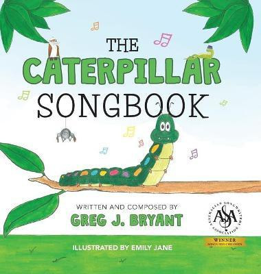 The Caterpillar Songbook(English, Hardcover, unknown)
