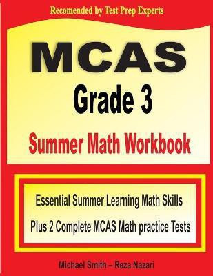 MCAS Grade 3 Summer Math Workbook(English, Paperback, Smith Michael)