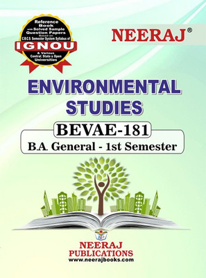 Neeraj Self Help Books For IGNOU : BEVAE-181 ENVIRONMENTAL STUDIES ( BAG-New Sem System CBCS Syllabus ) (Ch.-Wise Ref. Book With Prev. Year Solved Qn Papers) - English Medium - LATEST EDITION(Paperback / Perfect, Neeraj Publications Think Tank) Neeraj Self Help Books For IGNOU : BEVAE-181 ENVIRONMENTAL STUDIES ( BAG-New Sem System CBCS Syllabus ) (Ch.-Wise Ref. Book With Prev. Year Solved Qn Papers) - English Medium - LATEST EDITION(Paperback / Perfect, Neeraj Publications Think Tank)