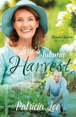 Love's Autumn Harvest(English, Paperback, Lee Patricia)