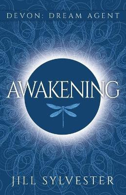 Awakening(English, Paperback, Sylvester Jill)