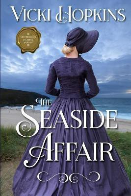 The Seaside Affair(English, Paperback, Hopkins Vicki)