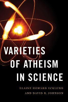 Varieties of Atheism in Science(English, Hardcover, Ecklund Elaine Howard)