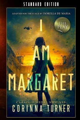 I Am Margaret: The Play(English, Paperback, Turner Corinna)