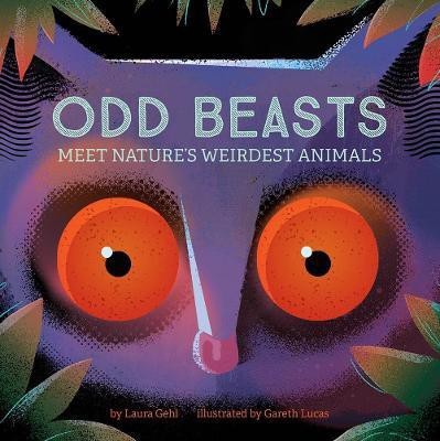 Odd Beasts(English, Board book, Gehl Laura)