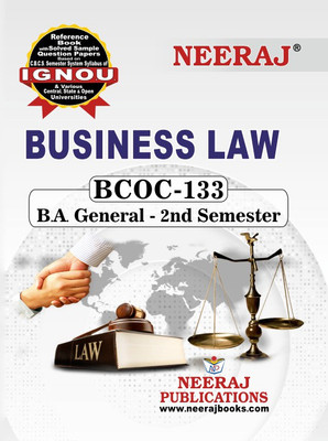 Neeraj Self Help Books For IGNOU : BCOC-133 BUSINESS LAW (BAG-New Sem System CBCS Syllabus) Course. (Ch.-Wise Ref. Book With Perv. Year Solved Question Papers) - English Medium - LATEST EDITION(Paperback / Perfect, Neeraj Publications Think Tank) Neeraj Self Help Books For IGNOU : BCOC-133 BUSINESS LAW (BAG-New Sem System CBCS Syllabus) Course. (Ch.-Wise Ref. Book With Perv. Year Solved Question Papers) - English Medium - LATEST EDITION(Paperback / Perfect, Neeraj Publications Think Tank)