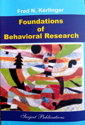 Foundations Of Behavioural Research(Paperback, FRED N. KERLINGER)