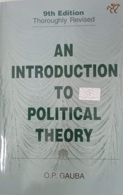 An Introduction To Political Theory 9th Edition(Paperback, O.P. Gauba)