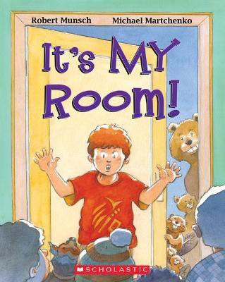 It's My Room!(English, Paperback, Munsch Robert)