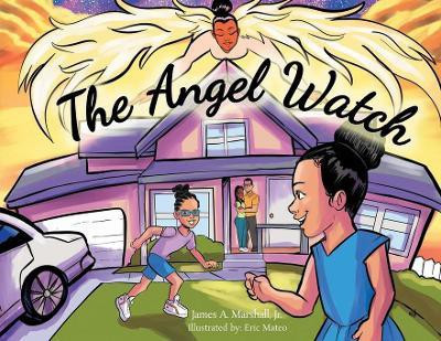 The Angel Watch(English, Paperback, Marshall James A Jr)