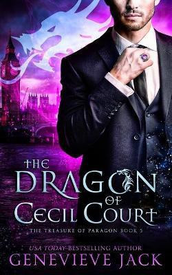 The Dragon of Cecil Court(English, Paperback, Jack Genevieve)