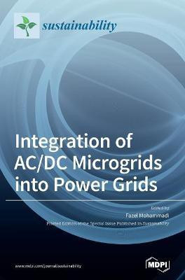 Integration of AC/DC Microgrids into Power Grids(English, Hardcover, unknown)