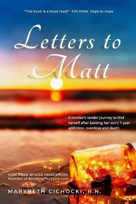 Letters to Matt(English, Paperback, Cichocki Marybeth)