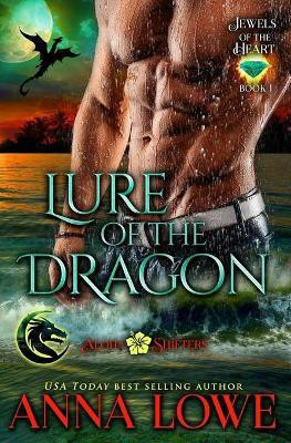 Lure of the Dragon(English, Paperback, Lowe Anna)