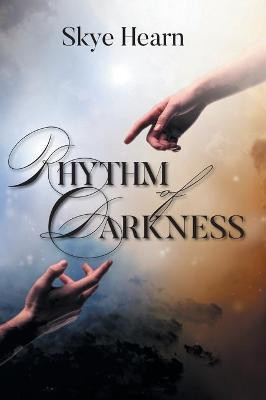 Rhythm of Darkness(English, Hardcover, Hearn Skye)