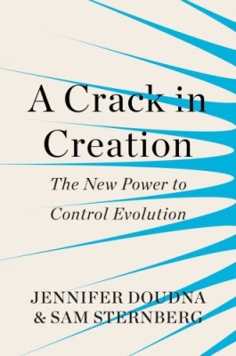 A Crack in Creation  - The New Power to Control Evolution(English, Paperback, Doudna Jennifer)