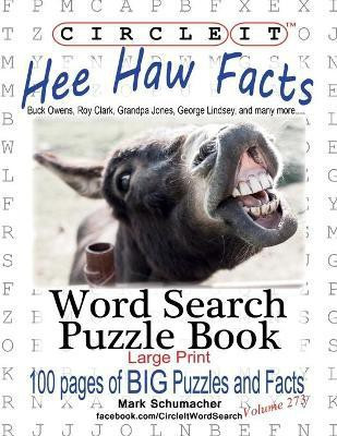 Circle It, Hee Haw Facts, Word Search, Puzzle Book(English, Paperback, Lowry Global Media LLC Mark)