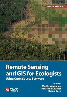 Remote Sensing and GIS for Ecologists(English, Paperback, unknown)