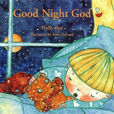 Good Night God(English, Hardcover, Bea Holly)