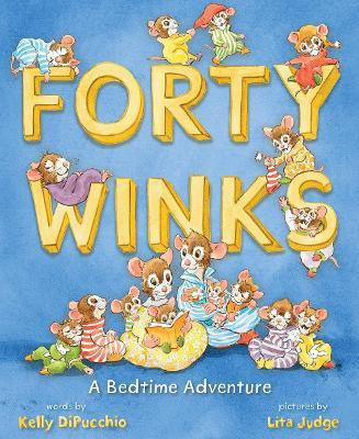 Forty Winks(English, Hardcover, DiPucchio Kelly)