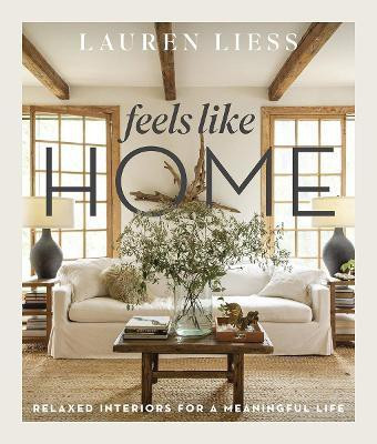 Feels Like Home(English, Hardcover, Liess Lauren)
