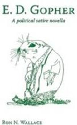 E. D. Gopher(English, Paperback, Wallace Ron N.)