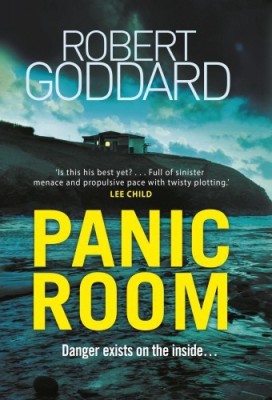 Panic Room  - Danger Exists On the Inside.(English, Paperback, Goddard Robert)