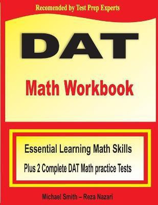 DAT Math Workbook(English, Paperback, Smith Michael)