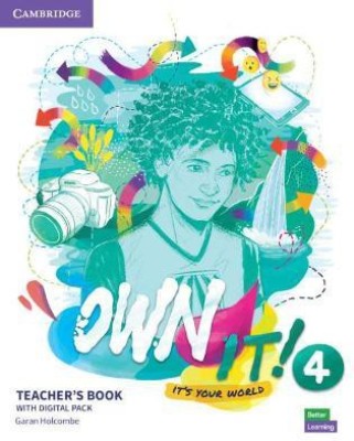 Own it! Level 4 Teacher's Book with Digital Resource Pack(English, Mixed media product, Holcombe Garan)