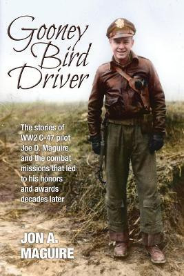 Gooney Bird Driver(English, Paperback, Maguire Jon A)