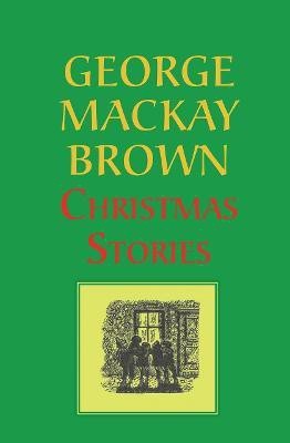 Christmas Stories(English, Paperback, Brown George Mackay)