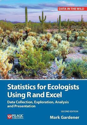 Statistics for Ecologists Using R and Excel(English, Paperback, Gardener Mark)
