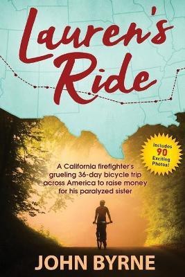 Lauren's Ride(English, Paperback, Byrne John)