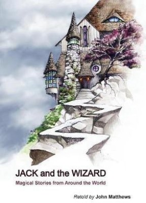 Jack and the Wizard(English, Paperback, Matthews John)